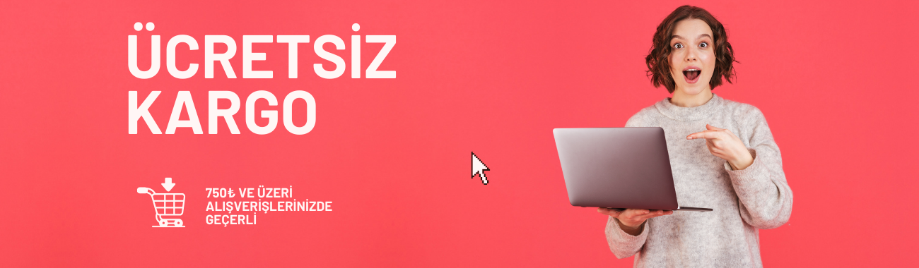 750₺ Ve Üzeri Alışverişlerinizde Kargo Bedava